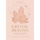 Crystal Healing