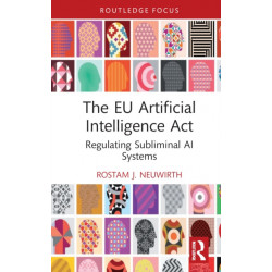 The EU Artificial Intelligence Act: Regulating Subliminal AI Systems