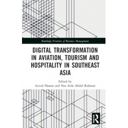 Digital Transformation in Aviation, Tourism and Hospitality in Southeast Asia