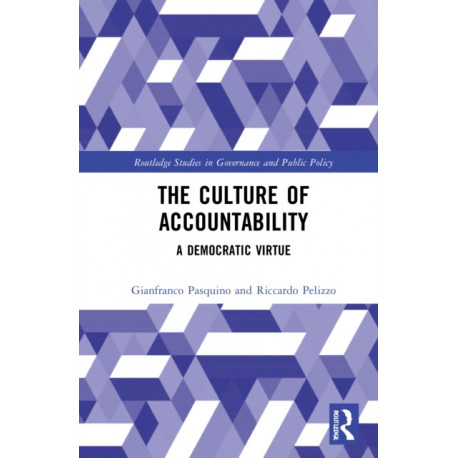 The Culture of Accountability: A Democratic Virtue