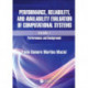 Performance, Reliability, and Availability Evaluation of Computational Systems, Volume I: Performance and Background