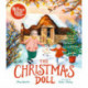 The Repair Shop Stories: The Christmas Doll: A magical Christmas tale