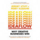 Ideaflow: Why Creative Businesses Win