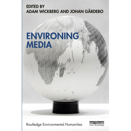 Environing Media