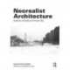 Neorealist Architecture: Aesthetics of Dwelling in Postwar Italy