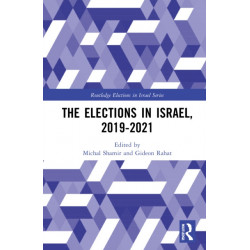 The Elections in Israel, 2019–2021