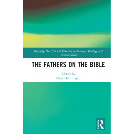 The Fathers on the Bible