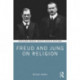Freud and Jung on Religion