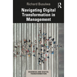 Navigating Digital Transformation in Management