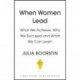 When Women Lead: What We Achieve, Why We Succeed and What We Can Learn