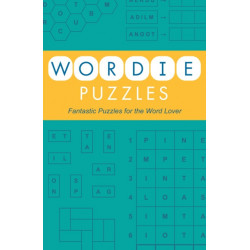 Wordie Puzzles: Fantastic Puzzles for the Word Lover