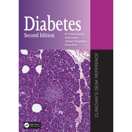 Diabetes: Clinician's Desk Reference