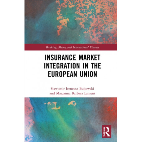 Insurance Market Integration in the European Union