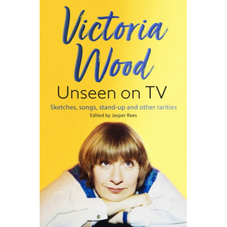 Victoria Wood Unseen on TV