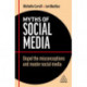 Myths of Social Media: Dispel the Misconceptions and Master Social Media
