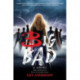 Big Bad: A Novel from the World of Buffy the Vampire Slayer