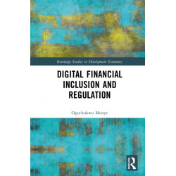 Digital Financial Inclusion and Regulation