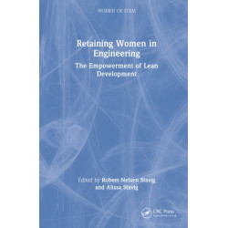 Retaining Women in Engineering: The Empowerment of Lean Development