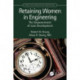 Retaining Women in Engineering: The Empowerment of Lean Development