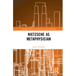 Nietzsche as Metaphysician