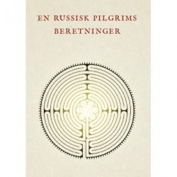 En russisk pilgrims beretninger