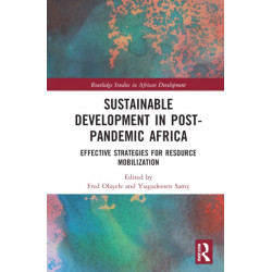Sustainable Development in Post-Pandemic Africa: Effective Strategies for Resource Mobilization