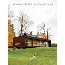 Messana O'Rorke: Building Blocks