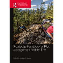 Routledge Handbook of Risk Management and the Law