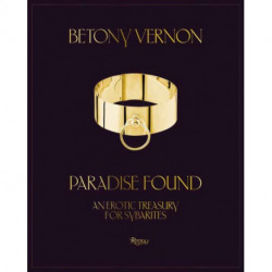 Paradise Found: An Erotic Treasury for Sybarites