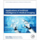 Applications of Artificial Intelligence in Medical Imaging