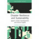 Disaster Resilience and Sustainability: Japan’s Urban Development and Social Capital