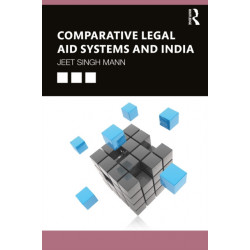 Comparative Legal Aid Systems and India