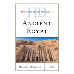 Historical Dictionary of Ancient Egypt