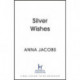 A Silver Wishes: Book 1 in the brand new Jubilee Lake series by beloved author Anna Jacobs