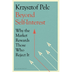 Beyond Self-Interest: Why the Market Rewards Those Who Reject It