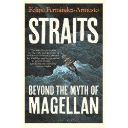 Straits: Beyond the Myth of Magellan