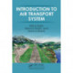 Introduction to the Air Transport System