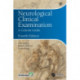 Neurological Clinical Examination: A Concise Guide