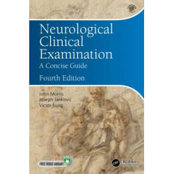 Neurological Clinical Examination: A Concise Guide