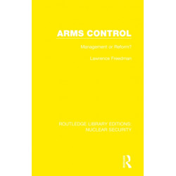 Arms Control: Management or Reform?