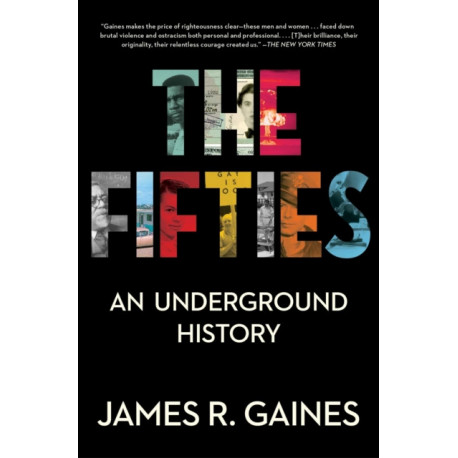 The Fifties: An Underground History