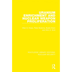 Uranium Enrichment and Nuclear Weapon Proliferation
