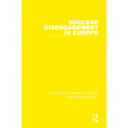 Nuclear Disengagement in Europe: Stockholm International Peace Research Institute