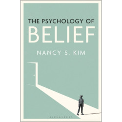 The Psychology of Belief