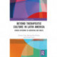 Beyond Therapeutic Culture in Latin America: Hybrid Networks in Argentina and Brazil