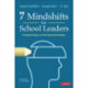 7 Mindshifts for School Leaders: Finding New Ways to Think About Old Problems