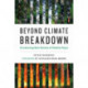 Beyond Climate Breakdown