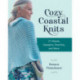 Cozy Coastal Knits: 21 Shawls, Sweaters, Ponchos and More