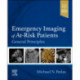 Emergency Imaging of At-Risk Patients: General Principles