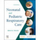 Neonatal and Pediatric Respiratory Care